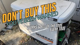 Don’t Buy The Generac Whole House Generator  Certainly Never Trust It  This Video Will Help People [upl. by Bedad752]