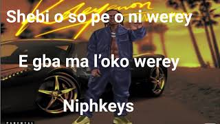 Naira Marley — Koleyewon Full Lyrics [upl. by Remos]