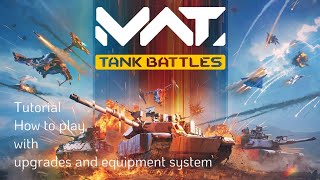 MWTTank Battles guide on how to playupgrade to MK2MK3 and unlock equipment [upl. by Ahserak]