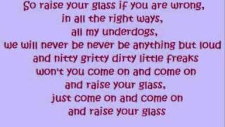 Pink  Raise your Glass lyrics [upl. by Lello596]