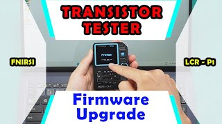 FNIRSI LCRP1 Transistor Tester Firmware Upgrade tester firmwareupdate electronic [upl. by Liba]