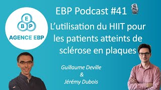 Podcast41  le HIIT pour traiter la sclérose en plaques avec Jérémy Dubois PhD student [upl. by Eidod164]