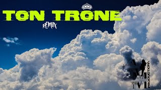 Ton trône remix [upl. by Baiss]