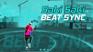 Saki Saki song  Saki Saki Beat Sync Montage free fire  By Flashyt [upl. by Yllah]