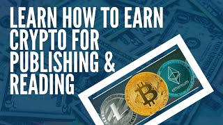 Publish0X Review  Learn How to Earn Crypto from Publish0x Tutorial Tricks [upl. by Gabi298]