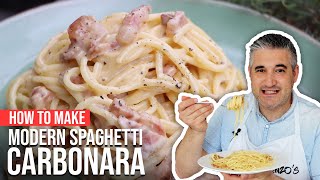 How to Make MODERN SPAGHETTI CARBONARA Like a Chef [upl. by Annay]