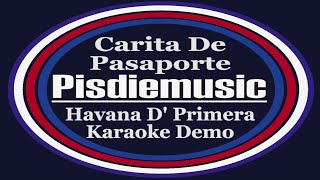 Carita De Pasaporte Havana D Primera  Karaoke Demo [upl. by Raleigh464]