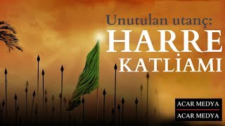 Unutulan Utanç Harre Araştırma [upl. by Eillah]