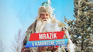 MRAZÍK V KARANTÉNĚ 2020 [upl. by Ylenats486]