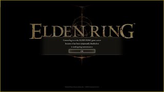 Cannot log in to the Elden Ring Game Server because it has been temporarily disabledLog in problem [upl. by Ahseele]