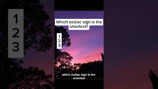 Which Zodiac sign is the smartestzodiacsigns goviralshorts Geminiastrology [upl. by Jennee977]