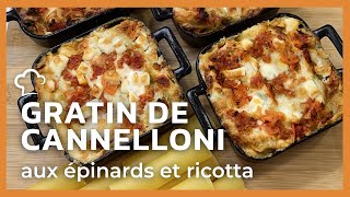 Gratin de cannelloni aux épinards et ricotta [upl. by Trevah]