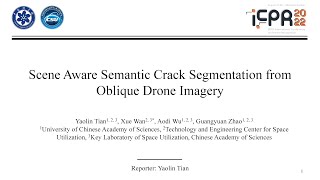 ICPR 2022 Scene Aware Semantic Crack Segmentation from Oblique Drone Imagery [upl. by Ycal650]