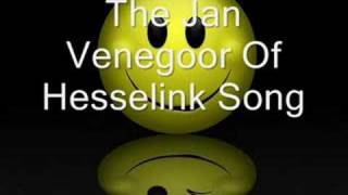 Jan Venegoor Of Hesselink Song [upl. by Casar956]