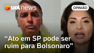 Bolsonaro convoca ato para medir força se reunir pouca gente será ruim para ele diz Madeleine [upl. by Analra]