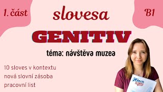 📚 GENITIV  slovesné vazby bez předložky 1 část úroveň B1B2 🇨🇿 [upl. by Hellene]