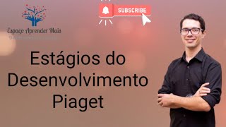 Estágios do Desenvolvimento  Piaget [upl. by Yanehc]