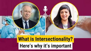 What is intersectionality and why is it important [upl. by Chaves]