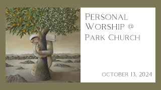 Personal Worship October 13 2024 [upl. by Amabil]