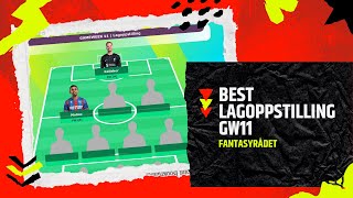 GW11 Dette laget får mest poeng neste runde [upl. by Grishilda]