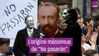 quotNo pasaránquot  lorigine méconnue du slogan antifasciste [upl. by Xuagram]