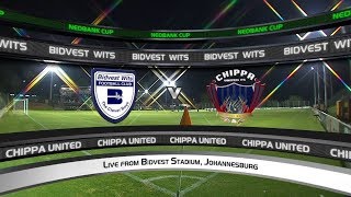 Nedbank Cup  Quarterfinal  Bidvest Wits vs Chippa United [upl. by Trescha]