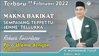 Terbaru Februari 2022 Ceramah Ust Yusuf SSosi Makna Sempajang Teppettu Jenne Tellukka Rajab [upl. by Alleunamme]