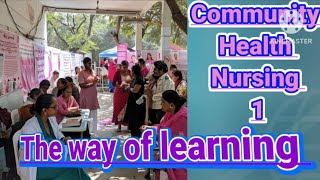 Community Health Nursing Gnm 1st Year  CHN Part2  GNM examination The way of learning [upl. by Wehtam]