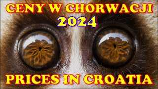 Ceny w Chorwacji 2024 Croatian prices [upl. by Adiuqal]