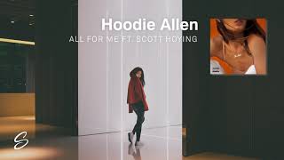 Hoodie Allen  All For Me feat Scott Hoying [upl. by Tabbi92]