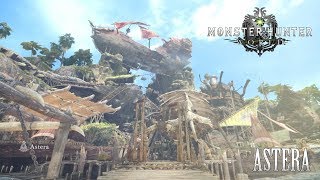 Monster Hunter World  Astera Day Theme [upl. by York688]