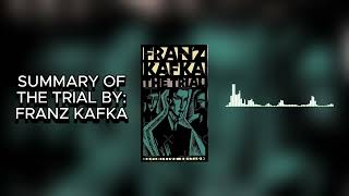 THE TRIAL BY FRANZ KAFKA SUMMARY🕵️‍♂️📜 [upl. by David]