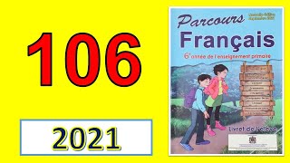 page 106 Parcours de français 6ème année edition 2021 Communication et actes de langage شرح رائع [upl. by Ennairda285]