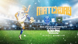 🔴LIVE RAYON SPORTS v RWAMAGANA FC PNL Matchday 3 [upl. by Eiruam]