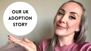 OUR UK ADOPTION STORY  Why did we choose adoption  UK Adoption  mollymamaadopt [upl. by Erlewine927]