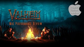 Valheim Mac Performance Review [upl. by Annoynek]