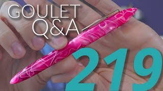 Goulet QampA 219 Dip Testing Nibs and Making Swirly Pen Materials [upl. by Sanez632]