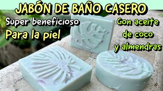 Jabon de baño en barra casero super efectivo con aceite de ALMENDRA y COCO [upl. by Leahcimal428]