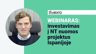 Webinaras investavimas į NT nuomos projektus Ispanijoje [upl. by Ilzel]