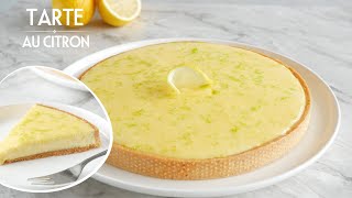 La Meilleure TARTE au CITRON  Une Recette Facile et Inratable [upl. by Haland]