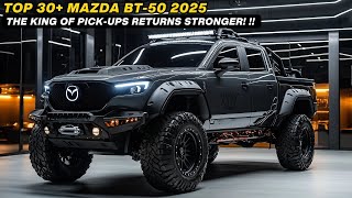 Amazing New Mazda BT50 2025 Tougher Smarter and Ready for Anything‼️ [upl. by Enajaras]