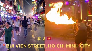 Bui Vien Street Ho Chi Minh City 🇻🇳।🎥iPhone 11 [upl. by Airdnola]