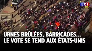 Urnes brûlées barricades le vote se tend aux ÉtatsUnis｜LCI [upl. by Iris]