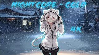 Nightcore  Cold ❄️ NEFFEX 4K [upl. by Nylannej]