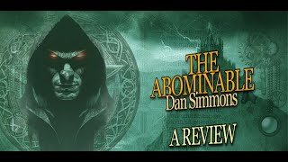 Book Review The Abominable by Dan Simmons [upl. by Anaeda]