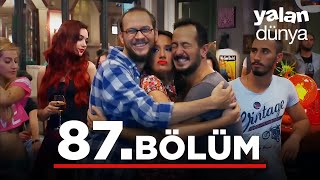 Yalan Dünya 87 Bölüm  Full Bölüm [upl. by Dominus]