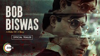 Bob Biswas  Official Trailer  Abhishek B  Chitrangada S  A ZEE5 Original Film  3rd Dec 2021 [upl. by Reggy]