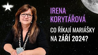 Irena Korytářová Co říkají mariášky na září 2024 [upl. by Poole]