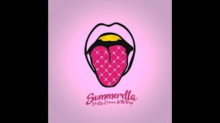 Pretty Bitches in the Trap  Summerella [upl. by Jar975]