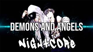 NIGHTCORE Demons and Angels feat Juice WRLD  A Boogie Wit da Hoodie [upl. by Ekoorb356]